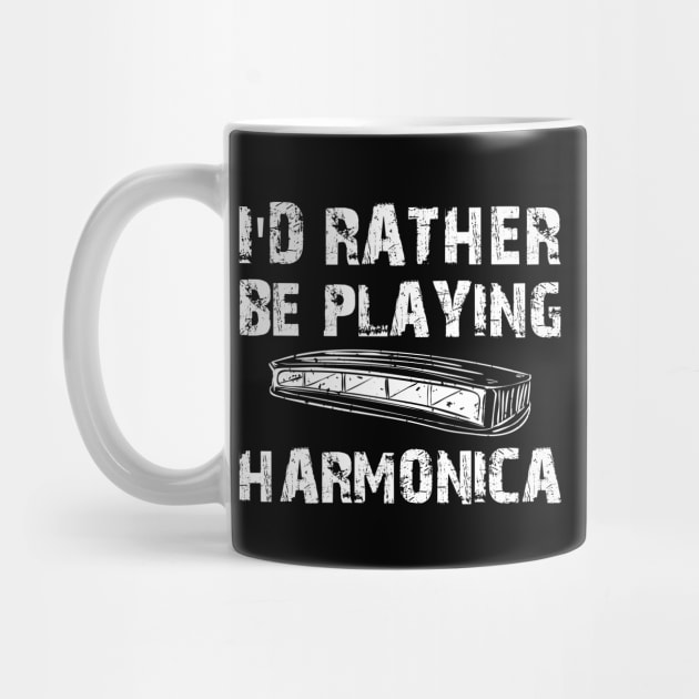 Harmonica - I'd rather be playing Harmonica by KC Happy Shop